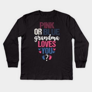 Pink or blue grandma loves you Kids Long Sleeve T-Shirt